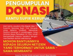 Aliansi Solidaritas Peduli Sopir Truk Kerupuk Galang Donasi Kemanusiaan